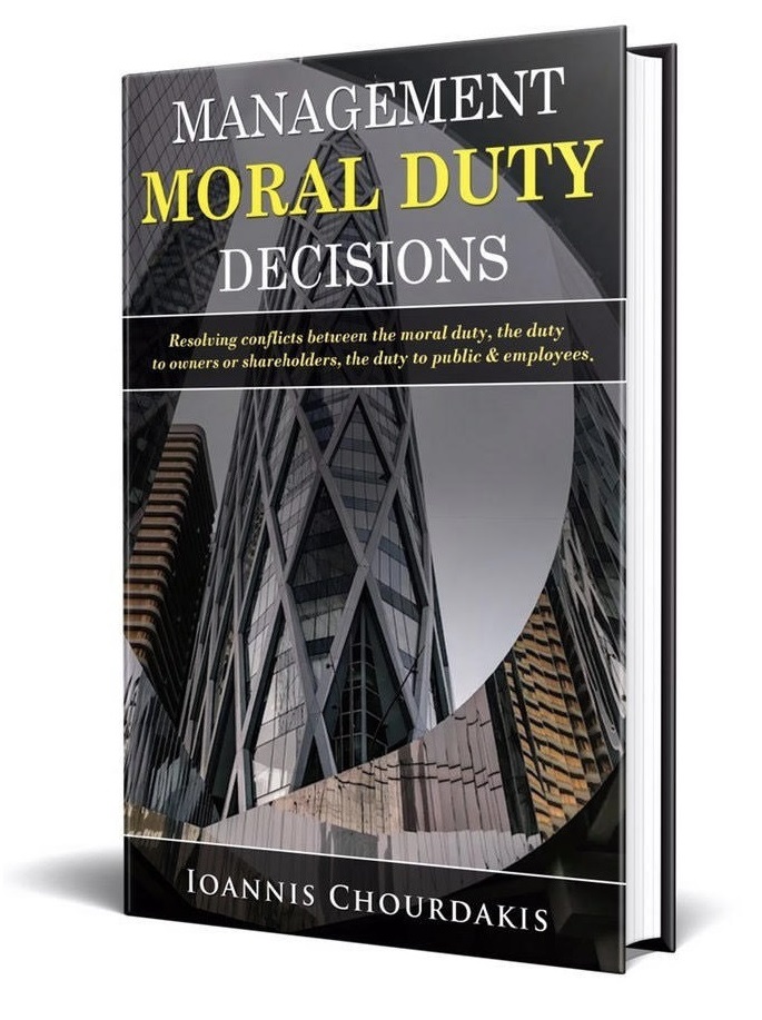 Management Moral Duty Decisions - Ioannis Chourdakis