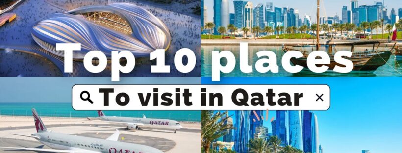 Top 10 things to do in Qatar - Travel Guide of Qatar.